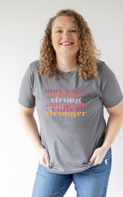 May Your Wifi Be Strong and Your Coffee Stronger Shirt