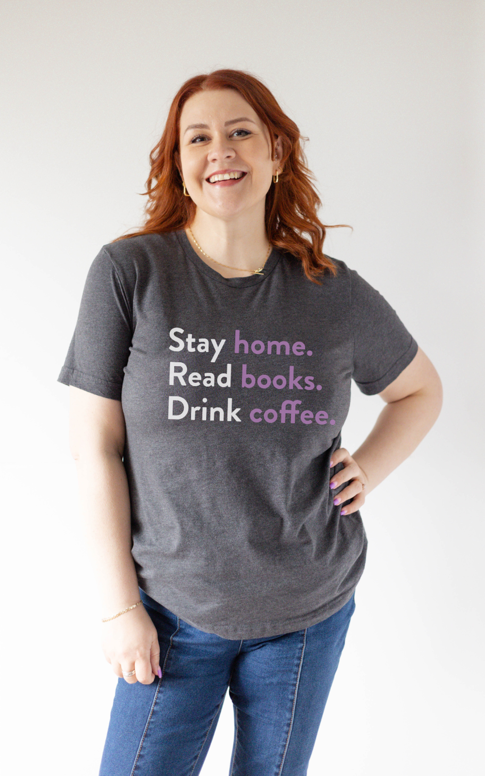 Stay Home. Read Books. Drink Coffee Shirt