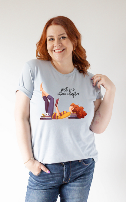 Just One More Chapter Tee Shirt